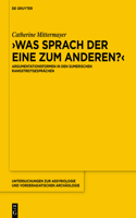Was Sprach Der Eine Zum Anderen?
