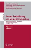 Swarm, Evolutionary, and Memetic Computing