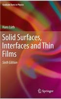 Solid Surfaces, Interfaces and Thin Films