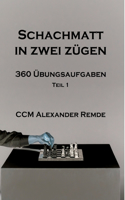 Schachmatt in zwei Zügen