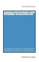 Soziale Netzwerke Und Internet-Spielewelten