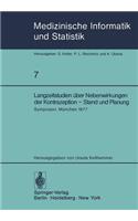 Langzeitstudien über Nebenwirkungen der Kontrazeption — Stand und Planung