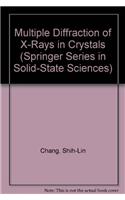 Multiple Diffraction of X-Rays in Crystals