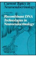 Recombinant DNA Technologies in Neuroendocrinology