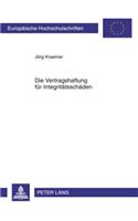 Die Vertragshaftung Fuer Integritaetsschaeden