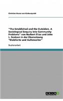 The Established and the Outsiders. A Sociological Enquiry into Community Problems von Norbert Elias und John L. Scotson in der Übersetzung Etablierte und Außenseiter