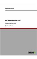 Der Suchdienst Des Deutschen Roten Kreuzes (Drk)