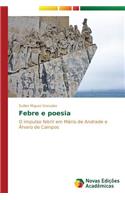 Febre e poesia: (Portuguese)