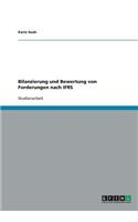 Bilanzierung und Bewertung von Forderungen nach IFRS