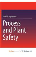 Process and Plant Safety