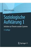 Soziologische Aufklärung 1