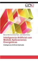 Inteligencia Artificial Con MATLAB Aplicaciones Energeticas