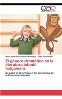 Genero Dramatico En La Literatura Infantil Holguinera