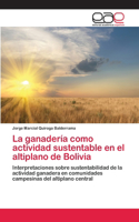 ganadería como actividad sustentable en el altiplano de Bolivia