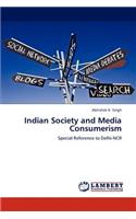 Indian Society and Media Consumerism