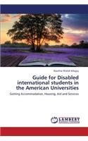 Guide for Disabled International Students in the American Universities