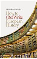 How to (Re)Write European History