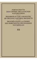 Fortschritte der Chemie Organischer Naturstoffe / Progress in the Chemistry of Organic Natural Products / Progrès dans la Chimie des Substances Organiques Naturelles