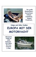 Europa mit der Motoryacht