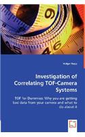 Investigation of Correlating TOF-Camera Systems