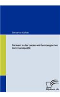 Parteien in der baden-württembergischen Kommunalpolitik