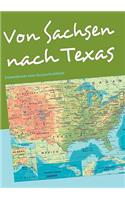 Von Sachsen nach Texas: Erlebnisbericht einer Austauschschülerin(German)