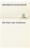 Der Furst Vom Teufelstein: (German)