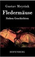 Fledermäuse: Sieben Geschichten(German)