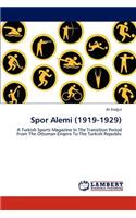 Spor Alemi (1919-1929)