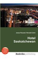 Hotel Saskatchewan