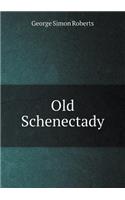 Old Schenectady: (English)