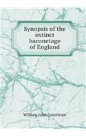 Synopsis of the Extinct Baronetage of England