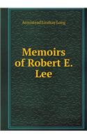Memoirs of Robert E. Lee: (English)