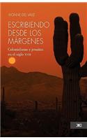 Escribiendo desde los margenes. Colonialismo y jesuitas en el siglo xviii