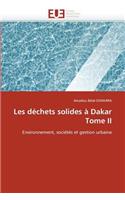 Les Déchets Solides À Dakar Tome II