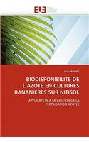 Biodisponibilite de l''azote En Cultures Bananieres Sur Nitisol