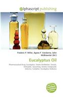 Eucalyptus Oil: (English)