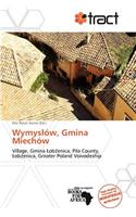 Wymys W, Gmina Miech W: (English)
