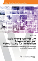 Evaluierung von WEB 2.0 Anwendungen zur Vermarktung für Immobilien