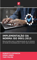 Implementação Da Norma ISO 9001