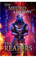 The Reapers (The Neuro Book #3)