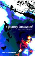 Journey Interrupted : Being India in Pakistan