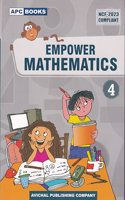 Empower Mathematics Class 4 - by Neeraj Raj Jain (2024-25 Examination)