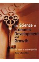 The Science Of Economic Development And Growth: The Theory Of Factor Proportions