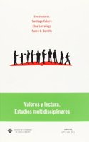 Valores y Lectura. Estudios Multidisciplinares. (ARCADIA) (Spanish Edition)