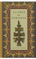 Cruz de Caravaca, La -V2*