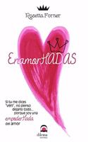 Enamorhadas: Si tu me dices 