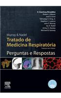 Murray & Nadel Tratado de Medicina Respiratória Perguntas E Respostas