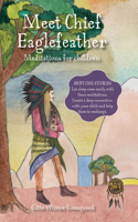 Meet Chief Eaglefeather