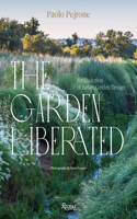 Garden Liberated